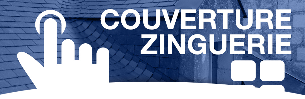 Couverture Zinguerie | Charpente Couverture Bossy Jérôme | Indre-et-Loire (37)